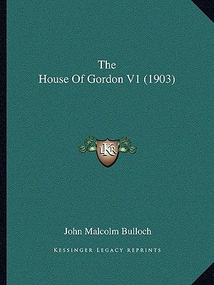 The House Of Gordon V1 (1903) image number 0