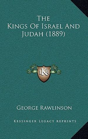 The Kings Of Israel And Judah (1889) image number 0