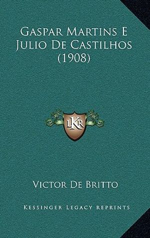 Gaspar Martins E Julio De Castilhos (1908) image number 0