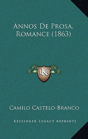 Annos De Prosa, Romance (1863) image number 0
