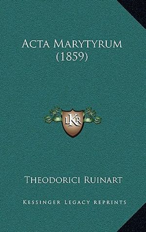 Acta Marytyrum (1859) image number 0