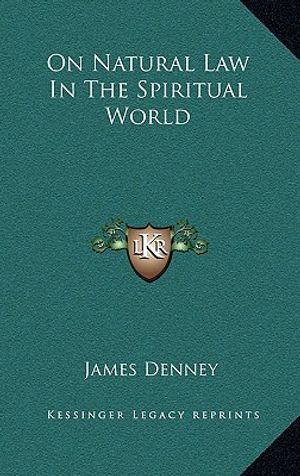 On Natural Law In The Spiritual World image number 0