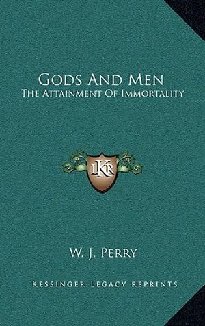 Gods And Men: The Attainment Of Immortality image number 0