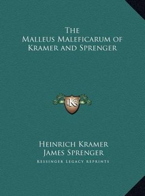 The Malleus Maleficarum of Kramer and Sprenger image number 0