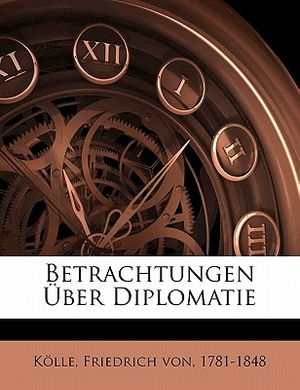 Betrachtungen Uber Diplomatie image number 0