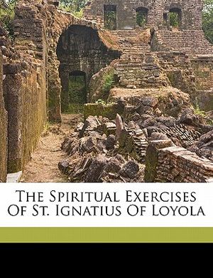 The Spiritual Exercises of St. Ignatius of Loyola image number 0