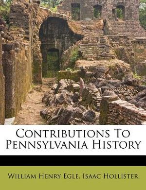 Contributions to Pennsylvania History image number 0