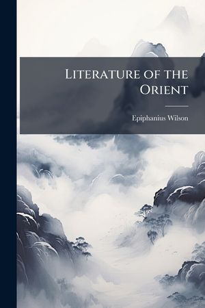 Literature of the Orient image number 0
