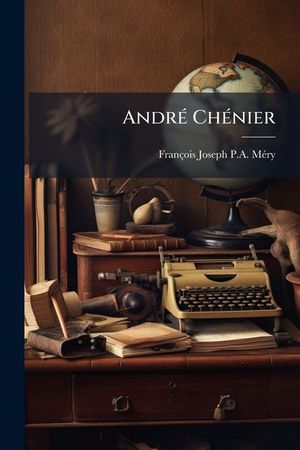 Andre Chenier image number 0