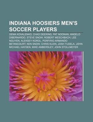 Indiana Hoosiers Men's Soccer Players: Dema Kovalenko, Chad Deering, Pat Noonan, Angelo Dibernardo, Steve Snow, Robert Meschbach, Lee Nguyen image number 0