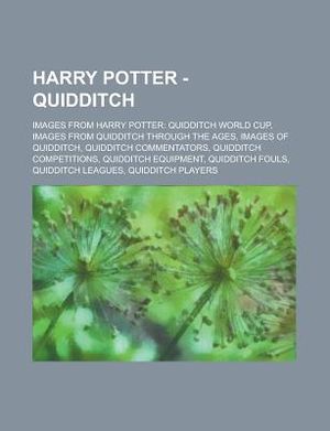 Harry Potter - Quidditch: Images from Harry Potter: Quidditch World Cup, Images from Quidditch Through the Ages, Images of Quidditch, Quidditch image number 0