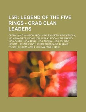 L5r: Legend of the Five Rings - Crab Clan Leaders: Crab Clan Champion, Hida, Hida Banuken, Hida Kenzan, Hida Kinashita, Hid image number 0