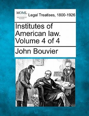 Institutes of American Law. Volume 4 of 4 image number 0