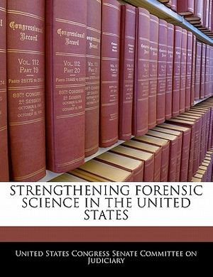 Strengthening Forensic Science in the United States image number 0
