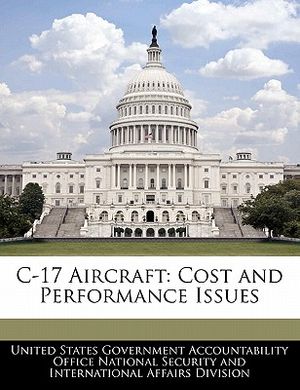 C-17 Aircraft: Cost and Performance Issues image number 0