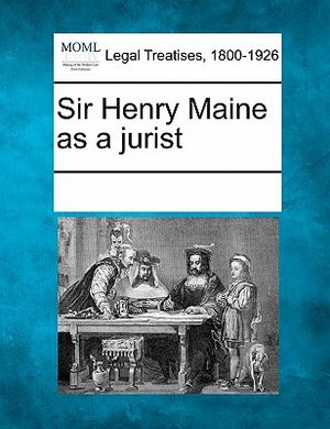 Sir Henry Maine as a Jurist image number 0