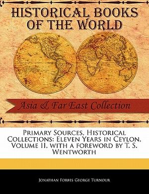Eleven Years in Ceylon, Volume II image number 0