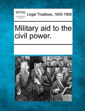 Military Aid to the Civil Power. image number 0