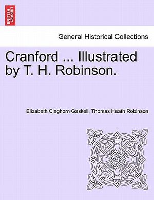 Cranford ... Illustrated by T. H. Robinson. image number 0