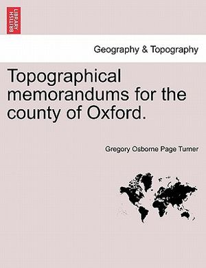 Topographical Memorandums for the County of Oxford. image number 0