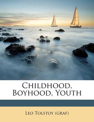 Childhood, Boyhood, Youth image number 0