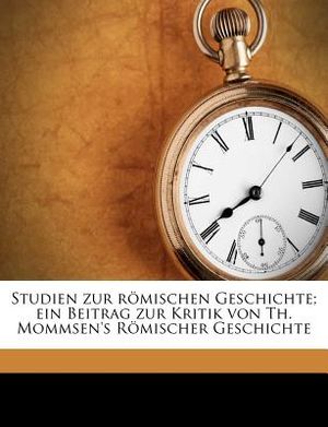 Studien Zur Romischen Geschichte. image number 0
