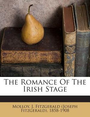 The Romance of the Irish Stage image number 0