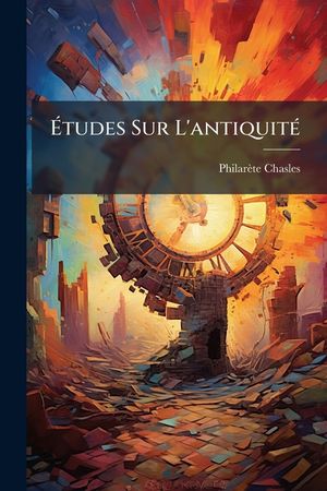 &Eacute;tudes Sur l'Antiquit&eacute; image number 0
