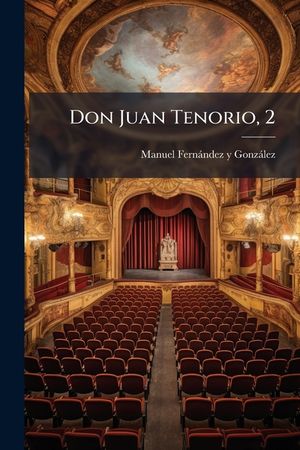 Don Juan Tenorio, 2 image number 0