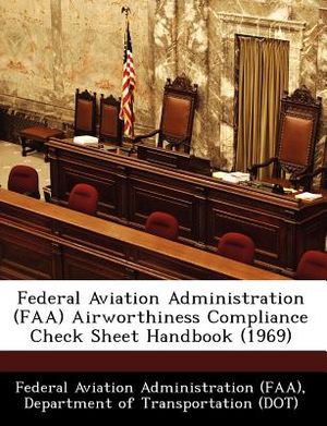 Federal Aviation Administration (FAA) Airworthiness Compliance Check Sheet Handbook (1969) image number 0