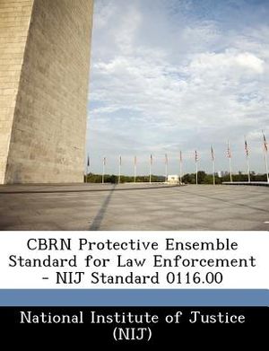 Cbrn Protective Ensemble Standard for Law Enforcement - Nij Standard 0116.00 image number 0