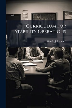 Curriculum for Stability Operations: A Look at the Command and General Staff School image number 0