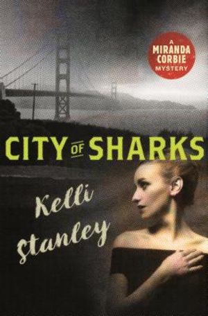 City of Sharks: A Miranda Corbie Mystery image number 0