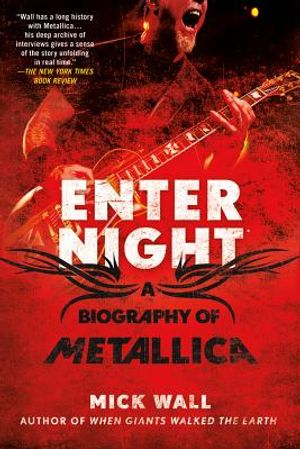 Enter Night: A Biography of Metallica image number 0