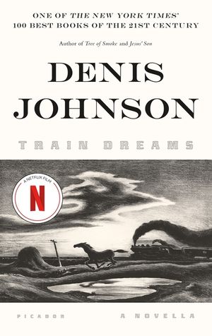 Train Dreams: A Novella image number 0