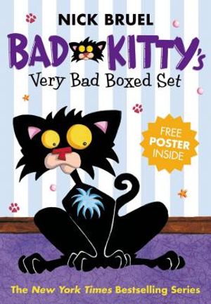 Bad Kitty's Very Bad Boxed Set (#1): Bad Kitty Gets a Bath, Happy Birthday, Bad Kitty, Bad Kitty Vs Uncle Murray - With Free Poster! image number 0