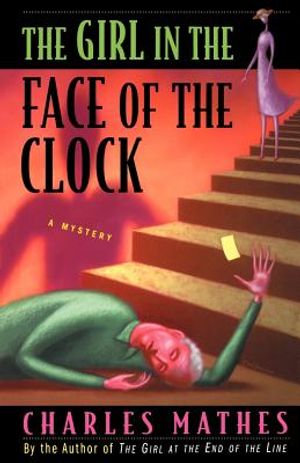 The Girl in the Face of the Clock: A Mystery image number 0