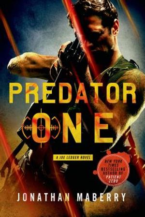 Predator One: A Joe Ledger Novel image number 0