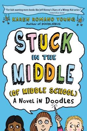 Stuck in the Middle (of Middle School) image number 0