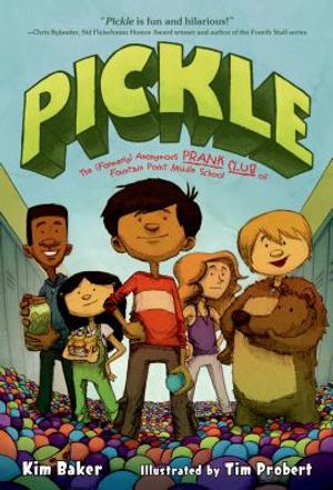 Pickle: The (Formerly) Anonymous Prank Club of Fountain Point Middle School image number 0