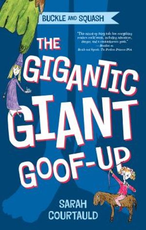 Buckle and Squash: The Gigantic Giant Goof-Up image number 0