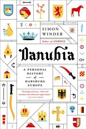 Danubia: A Personal History of Habsburg Europe image number 0