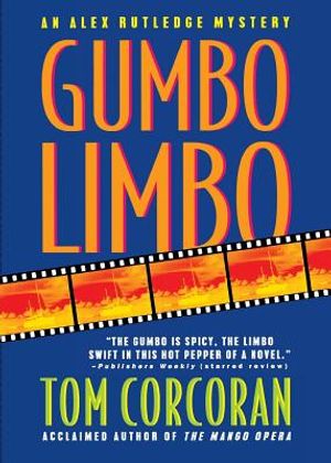Gumbo Limbo: An Alex Rutledge Mystery image number 0