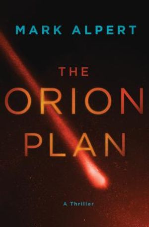 The Orion Plan: A Thriller image number 0