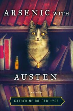 Arsenic with Austen: A Mystery image number 0