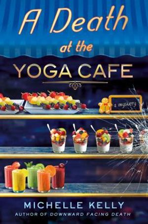 A Death at the Yoga Caf&eacute;: A Mystery image number 0