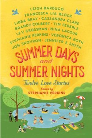 Summer Days and Summer Nights: Twelve Love Stories image number 0