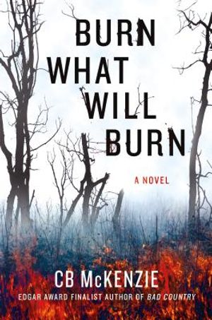 Burn What Will Burn image number 0