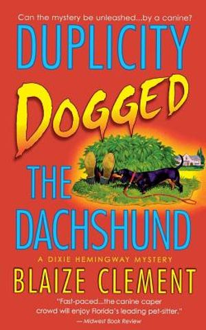 Duplicity Dogged the Dachshund image number 0