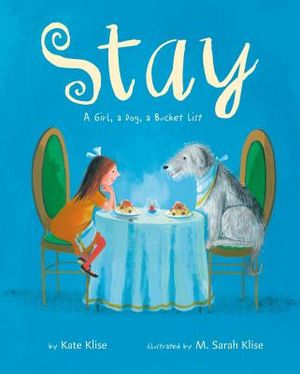 Stay: A Girl, a Dog, a Bucket List image number 0